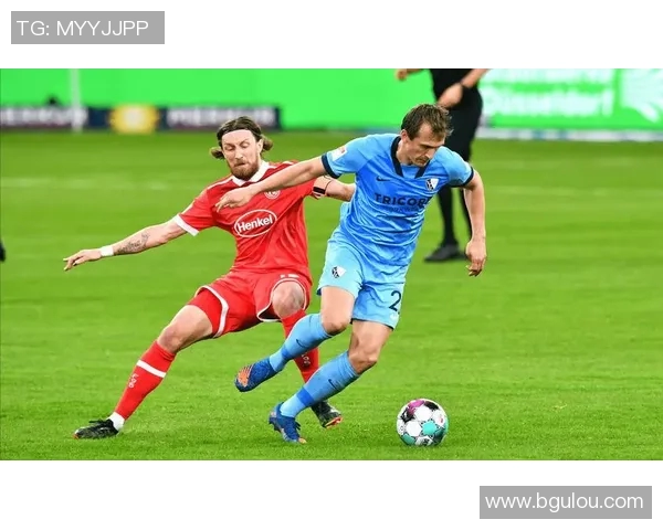 圣保利对阵波鸿精彩直播全程回顾与赛后分析尽在这里