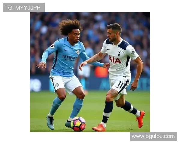 曼城与热刺激战35轮赛季巅峰对决精彩回顾与分析